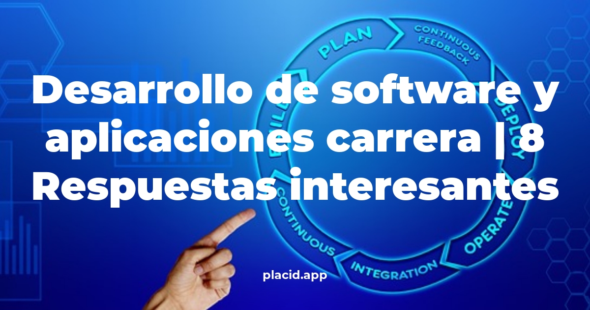 desarrollo de software y aplicaciones carrera