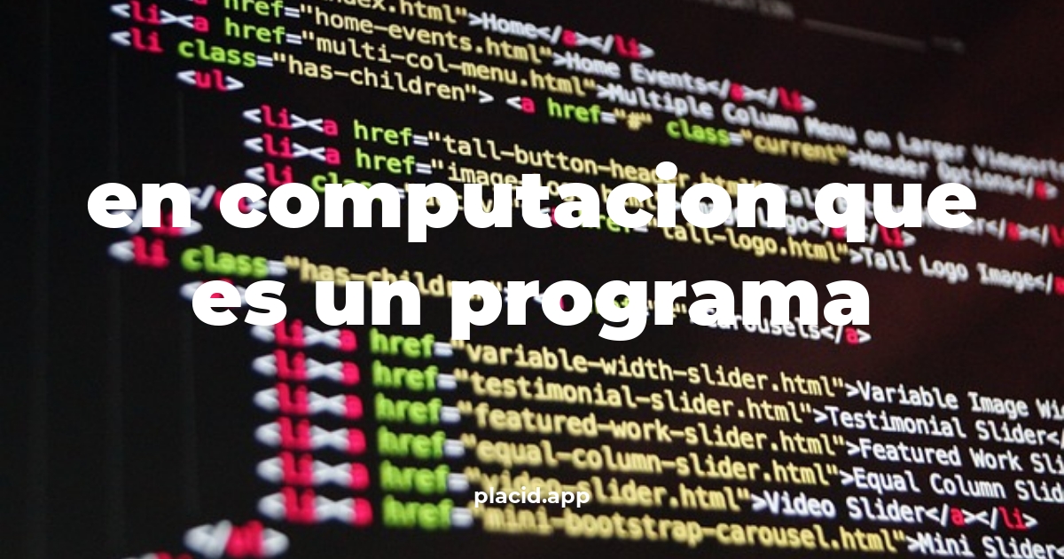 En computacion que es un programa | Beneficios