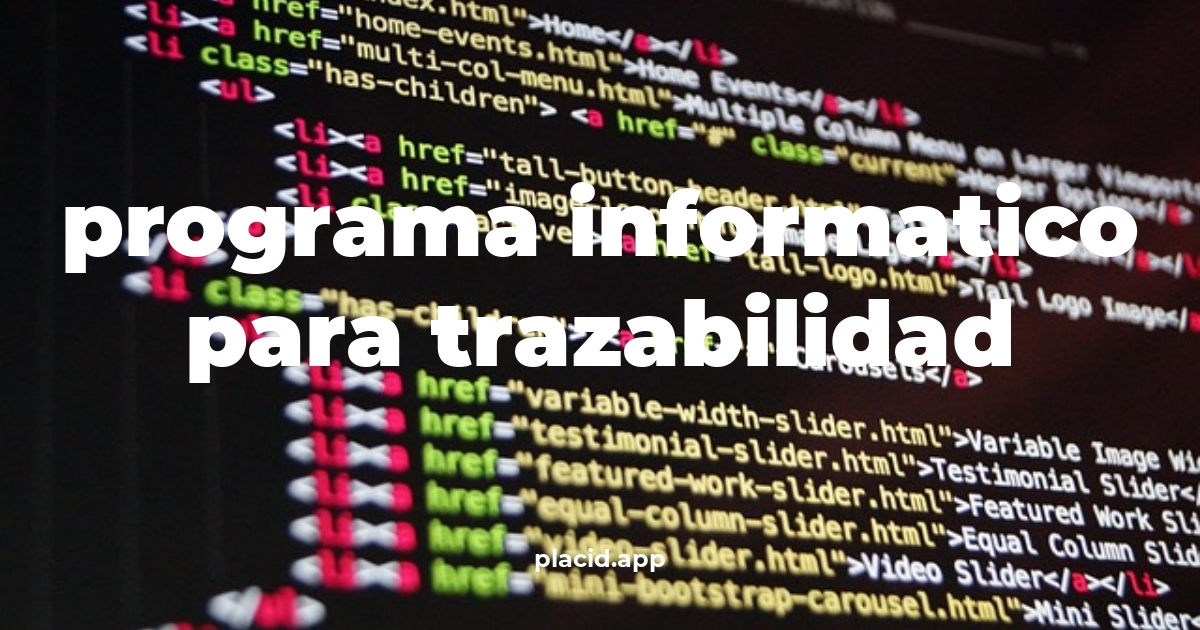 Programa informatico para trazabilidad | 8 Curiosidades