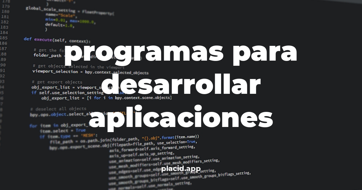 Programas para desarrollar aplicaciones | Cosas que no sabias