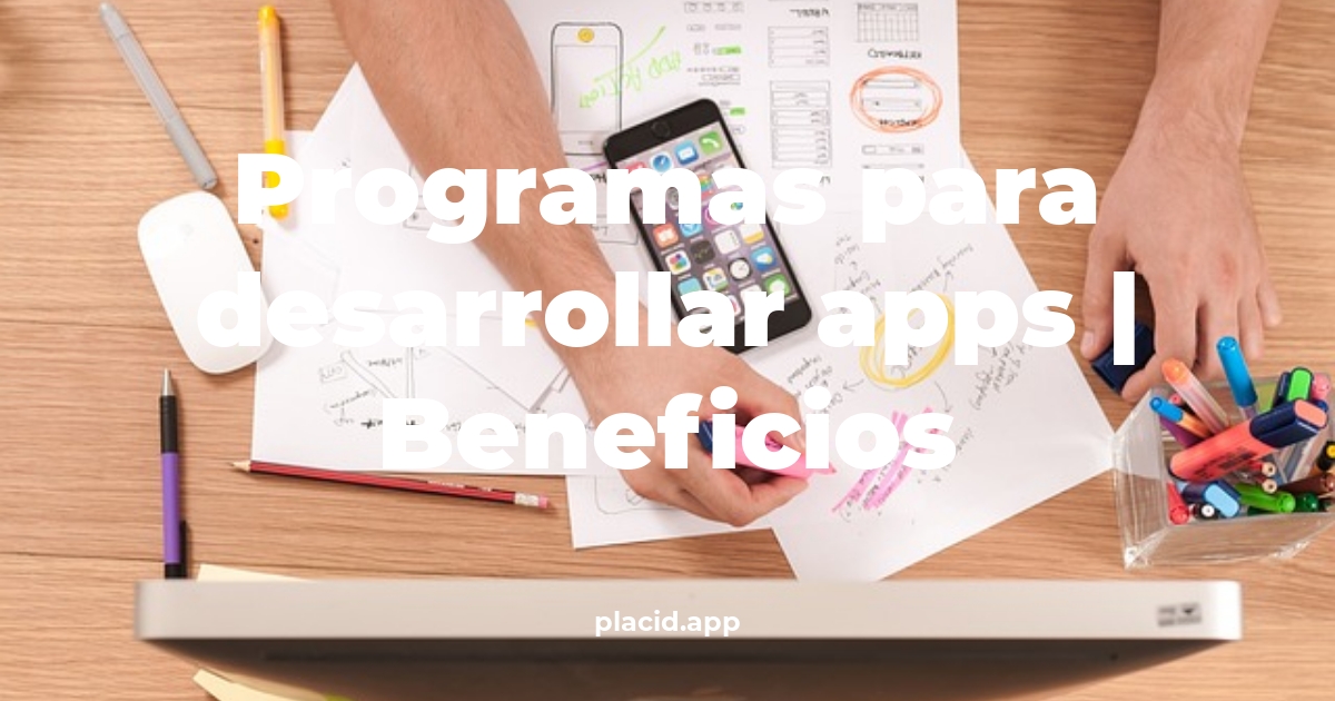 programas para desarrollar apps