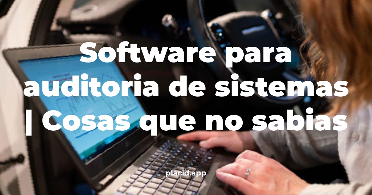 software para auditoria de sistemas