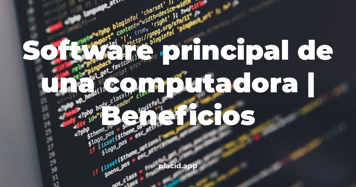 software principal de una computadora