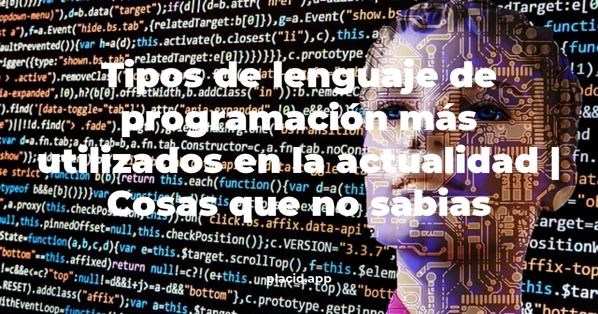 tipos de lenguaje de programación más utilizados en la actualidad