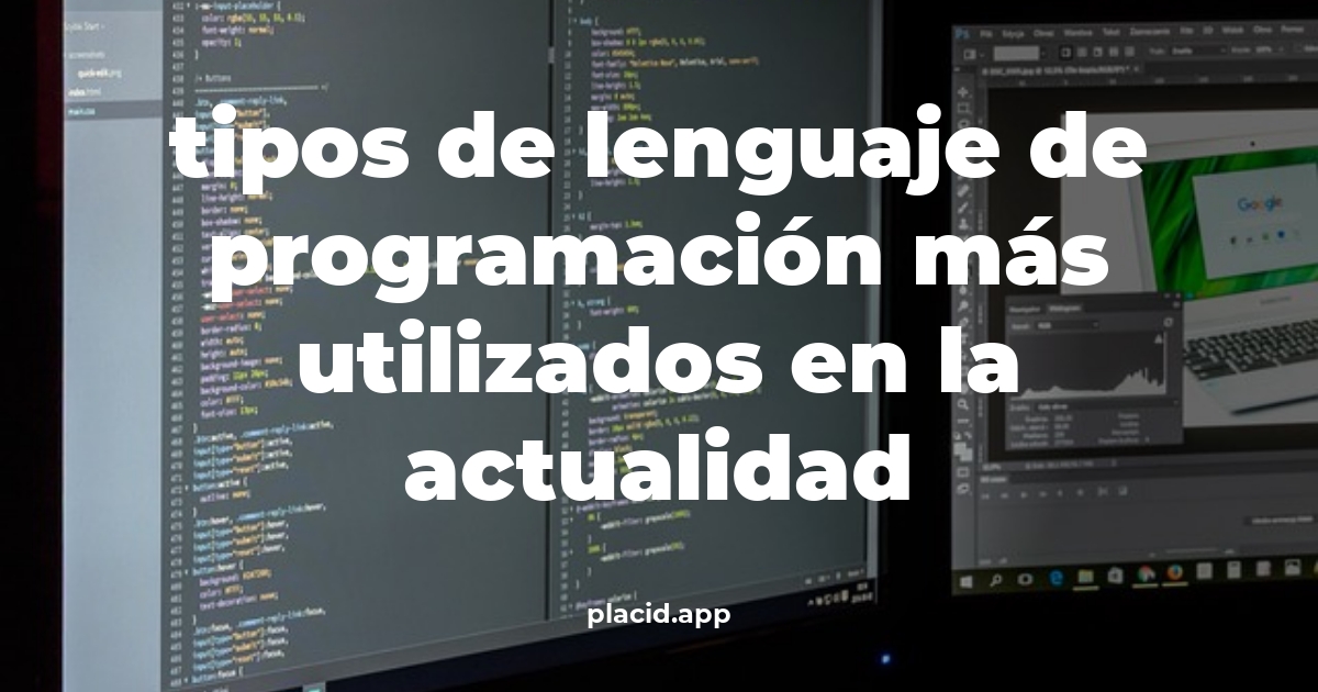 Tipos de lenguaje de programación más utilizados en la actualidad | Cosas que no sabias