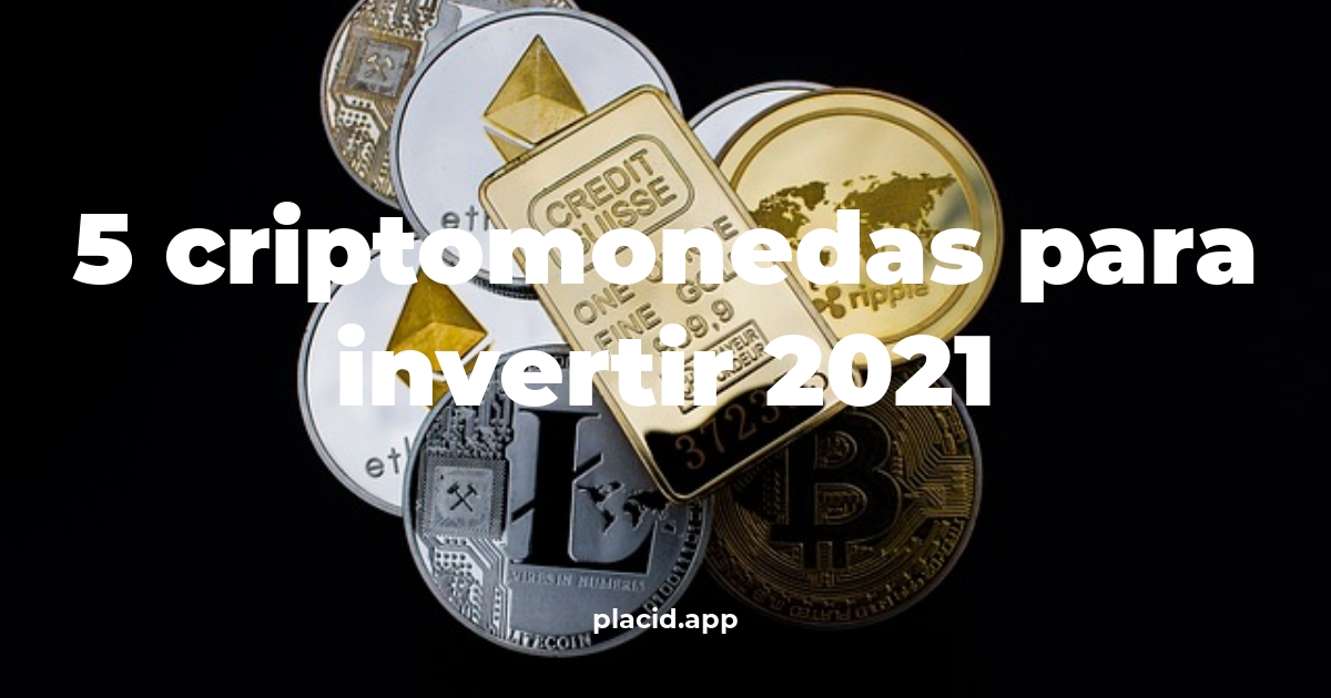 5 criptomonedas para invertir 2021 | 8 Respuestas interesantes