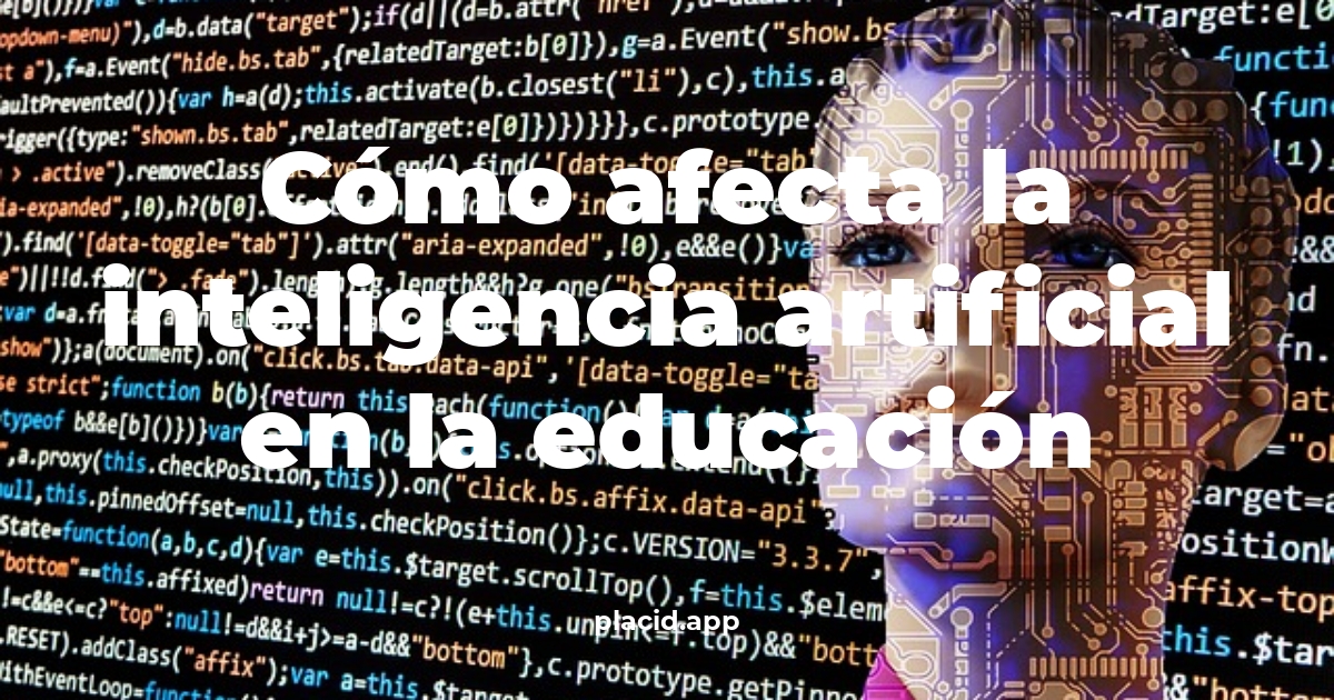 Cómo afecta la inteligencia artificial en la educación | 8 Respuestas interesantes