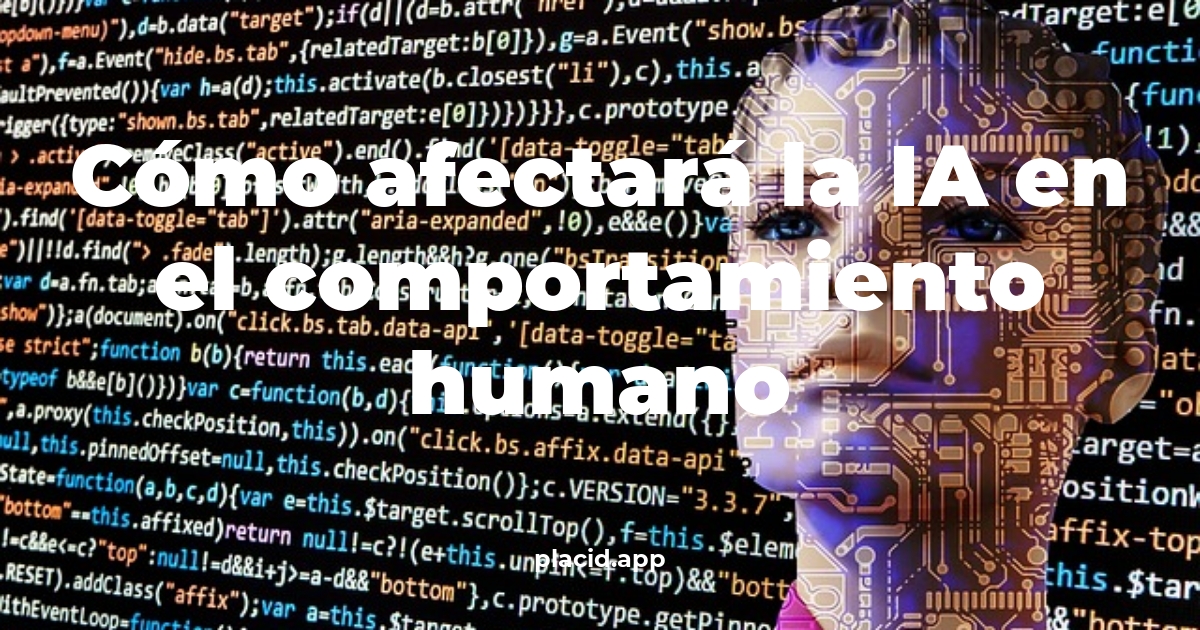 Cómo afectará la ia en el comportamiento humano | 8 Curiosidades