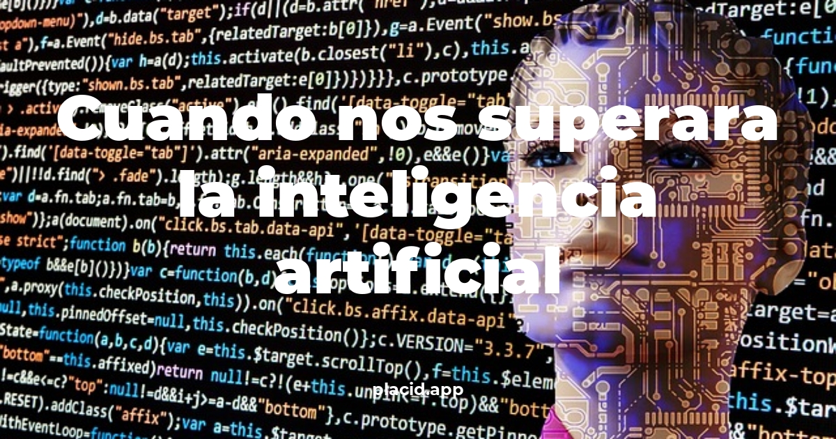 Cuando nos superara la inteligencia artificial | Cosas que no sabias