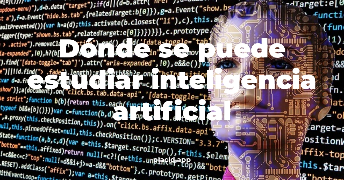 Dónde se puede estudiar inteligencia artificial | 8 Curiosidades