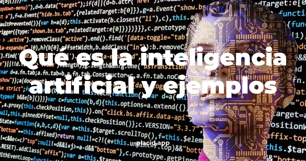 Qué es la inteligencia artificial y ejemplos | Cosas que no sabias