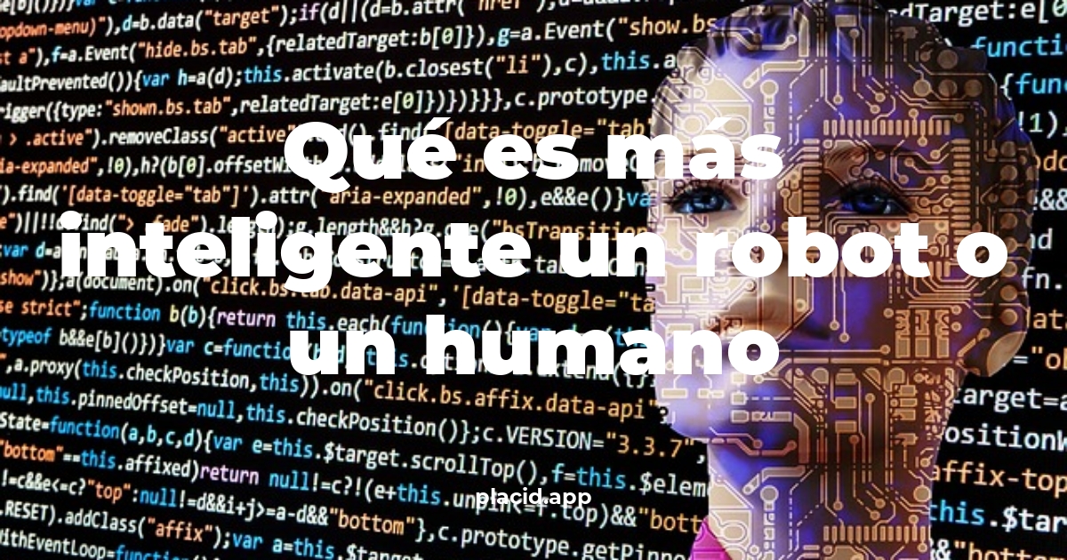 Qué es más inteligente un robot o un humano | Cosas que no sabias