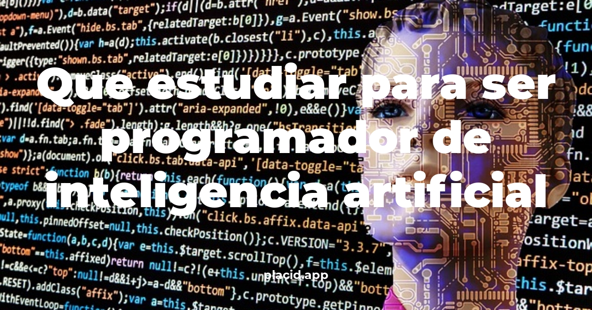 Que estudiar para ser programador de inteligencia artificial | Beneficios