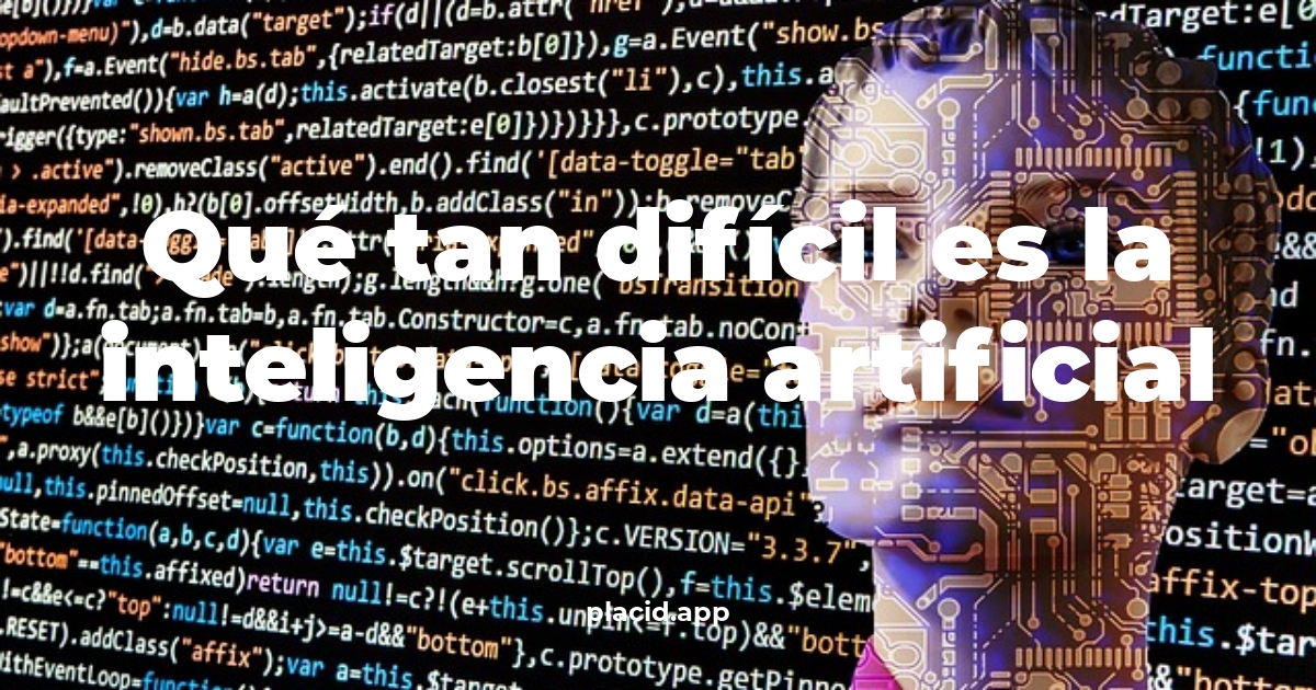 Qué tan difícil es la inteligencia artificial | Todo lo que necesitas saber