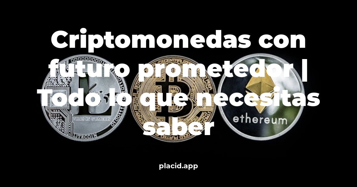 criptomonedas con futuro prometedor
