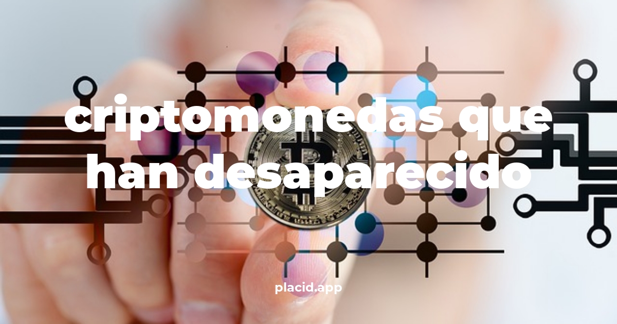 Criptomonedas que han desaparecido | Beneficios