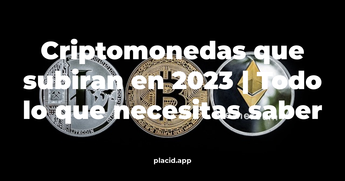 criptomonedas que subiran en 2023