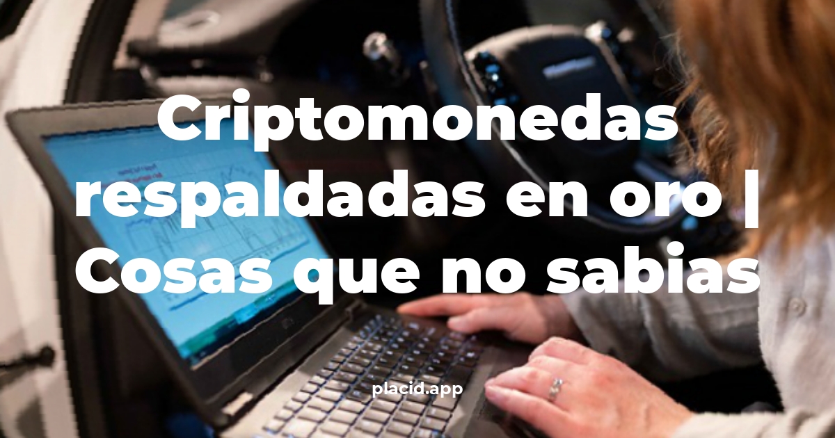criptomonedas respaldadas en oro
