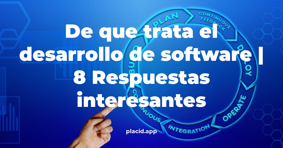 de que trata el desarrollo de software