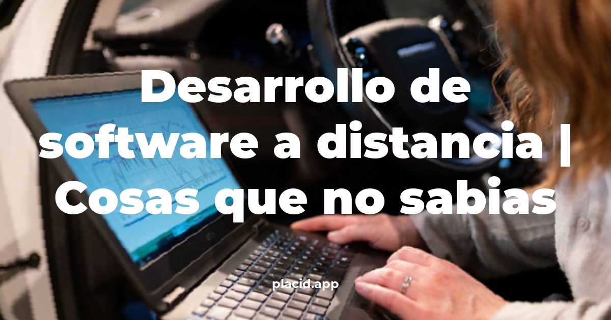 desarrollo de software a distancia