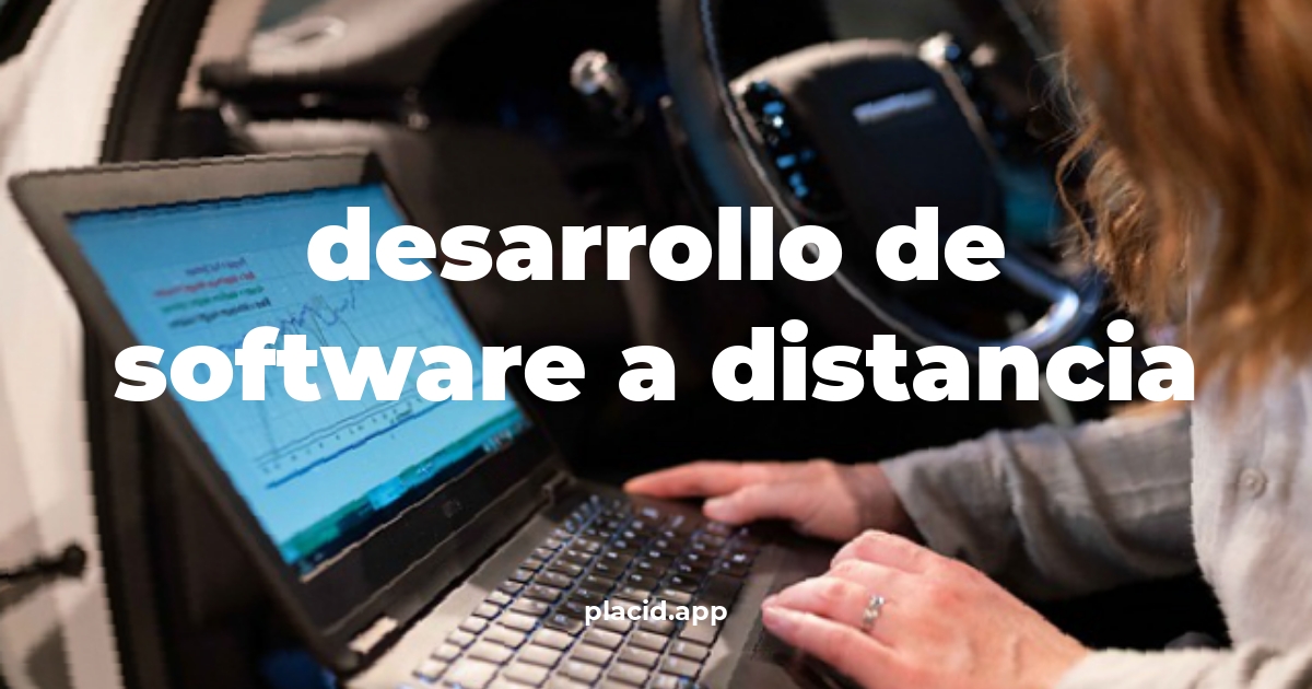Desarrollo de software a distancia | Cosas que no sabias