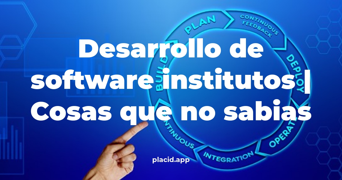 desarrollo de software institutos