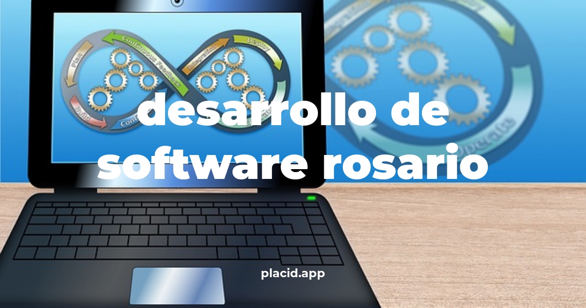 Desarrollo de software rosario | 8 Respuestas interesantes