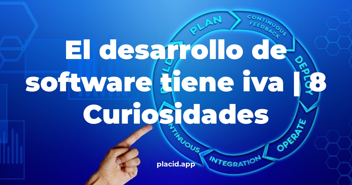 el desarrollo de software tiene iva