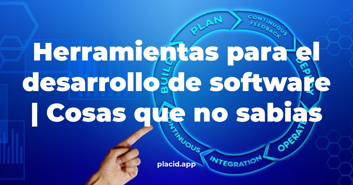 herramientas para el desarrollo de software