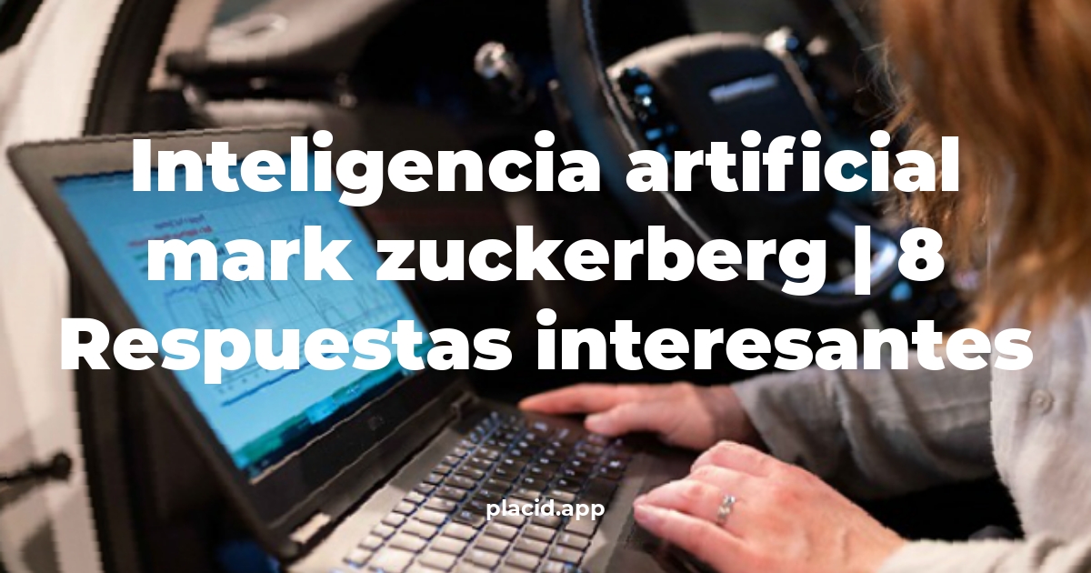 inteligencia artificial mark zuckerberg