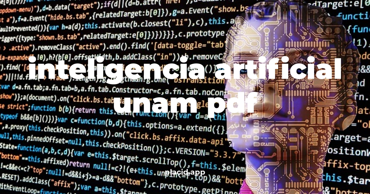 Inteligencia artificial unam pdf | 8 Respuestas interesantes