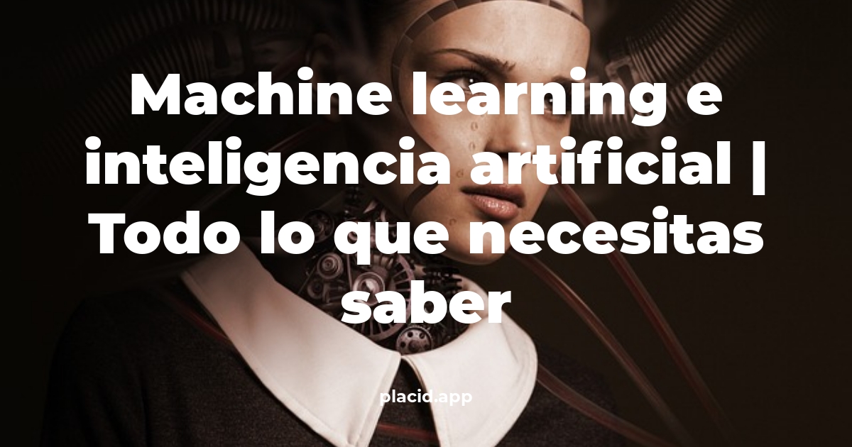 machine learning e inteligencia artificial