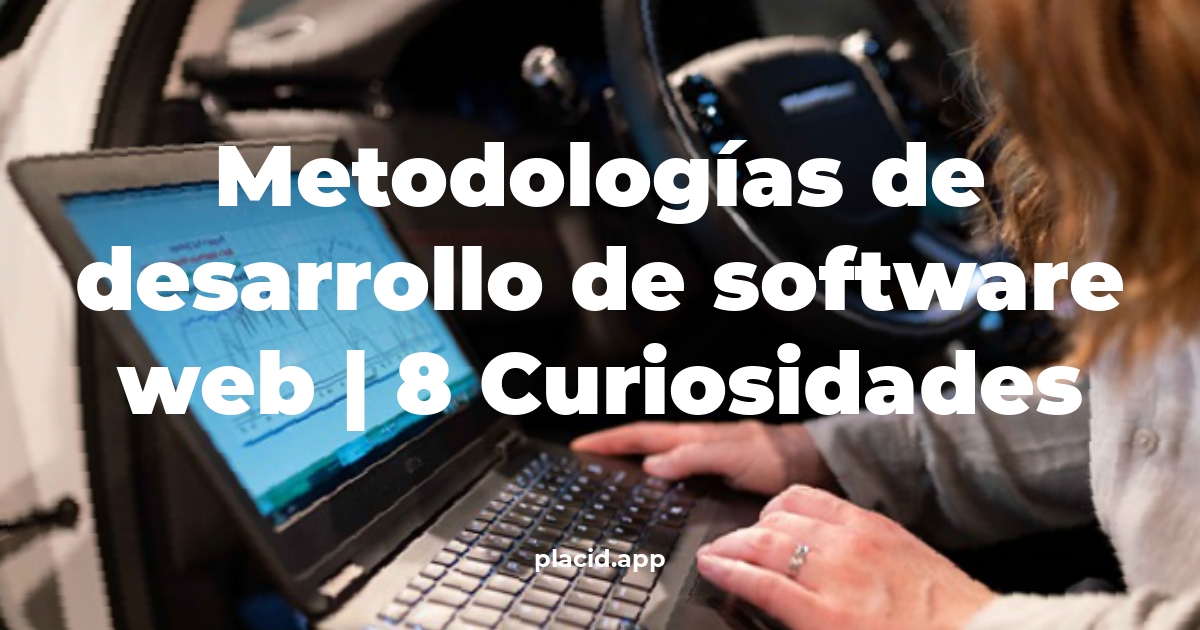 metodologías de desarrollo de software web