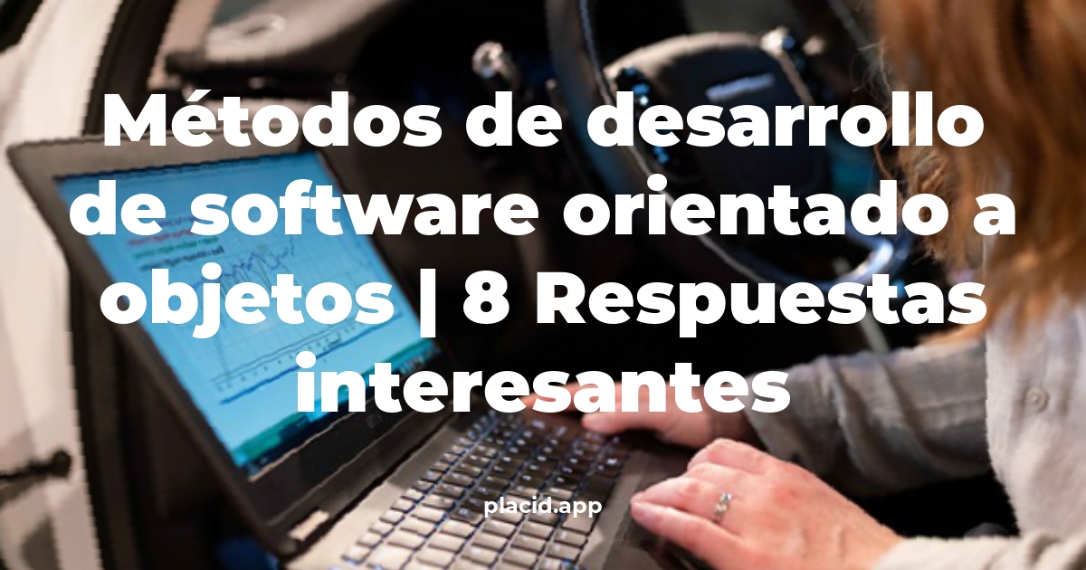 métodos de desarrollo de software orientado a objetos