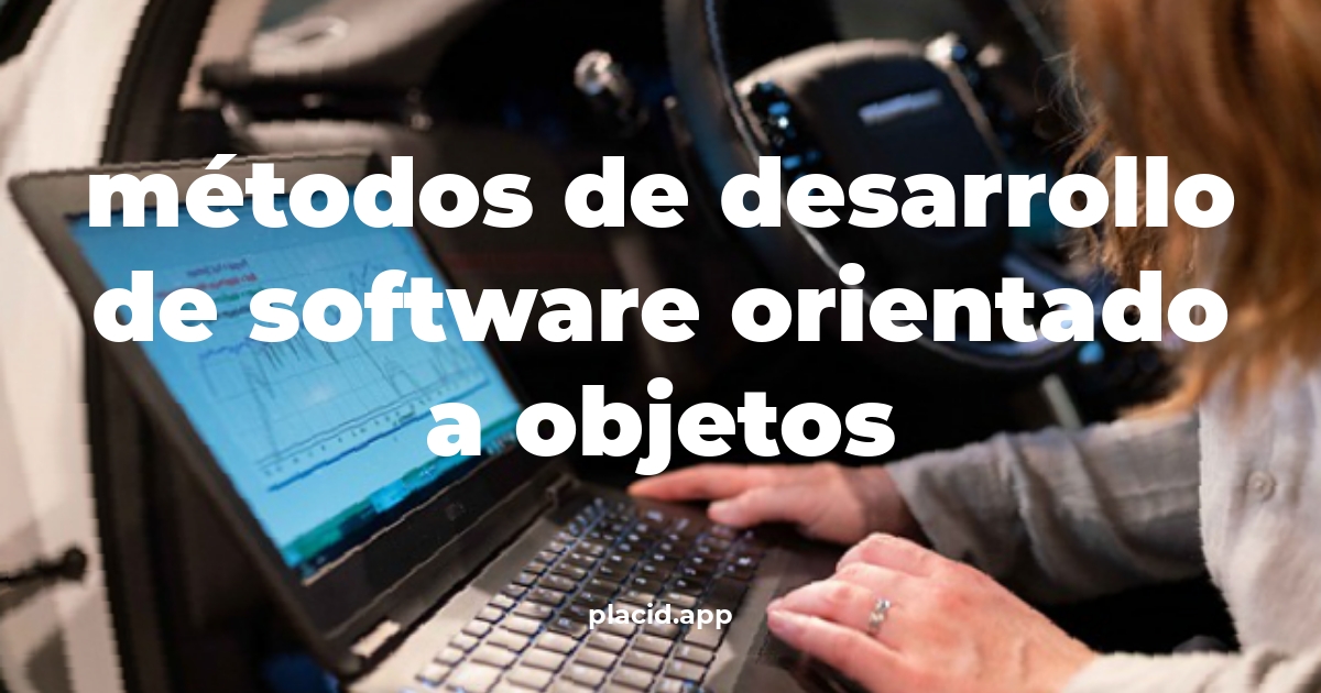 Métodos de desarrollo de software orientado a objetos | 8 Respuestas interesantes