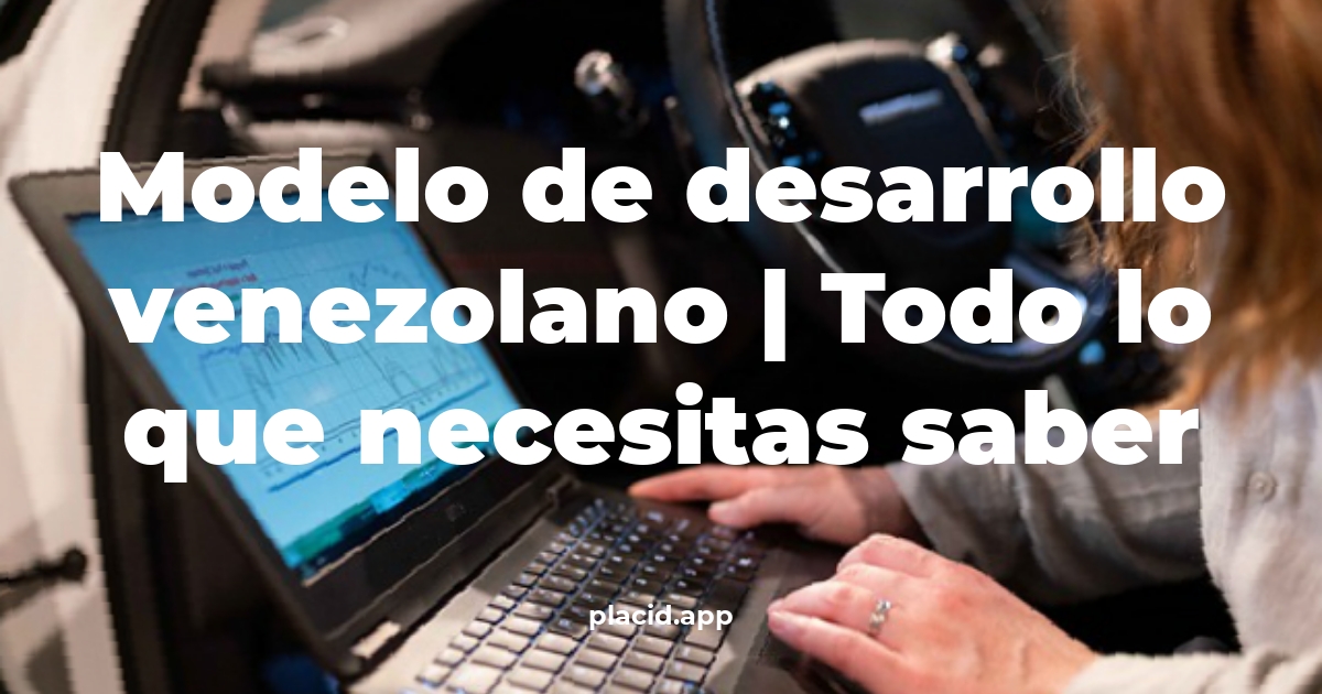 modelo de desarrollo venezolano