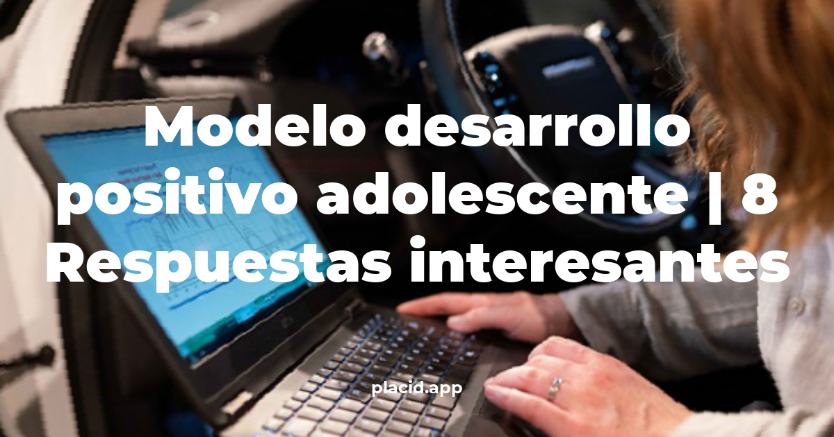 modelo desarrollo positivo adolescente