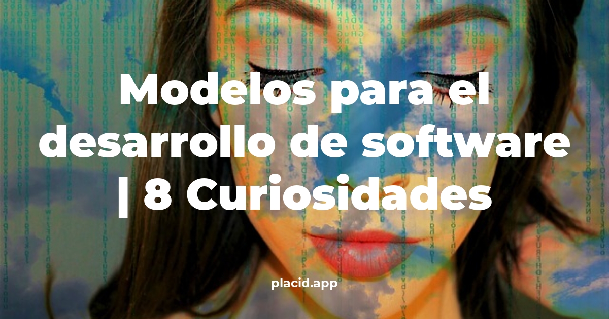 modelos para el desarrollo de software