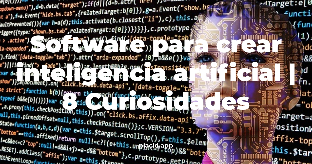 software para crear inteligencia artificial