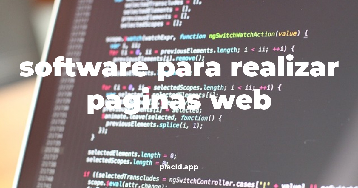 Software para realizar paginas web | Todo lo que necesitas saber