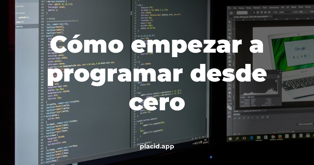 Cómo empezar a programar desde cero | 8 Respuestas interesantes