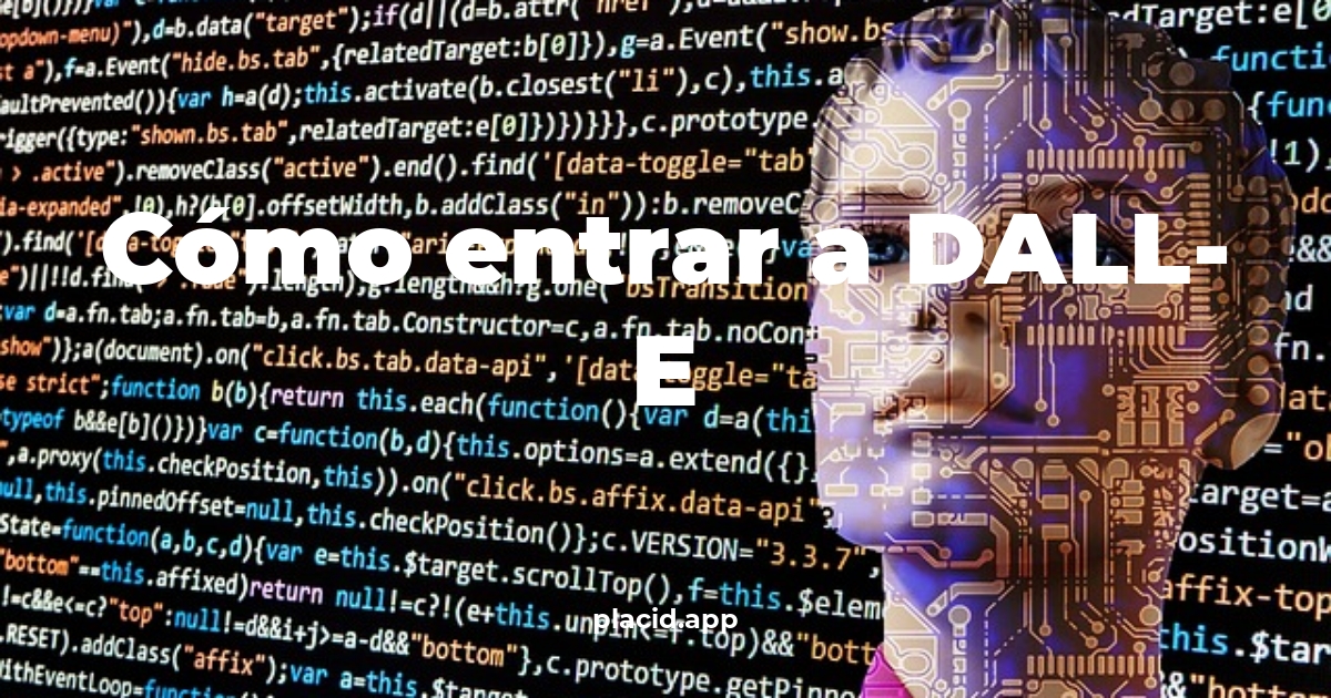 Cómo entrar a dall-e | Todo lo que necesitas saber