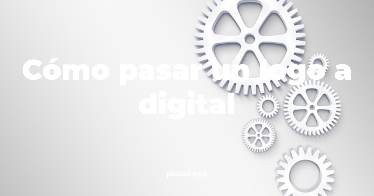 Cómo pasar un logo a digital | Cosas que no sabias