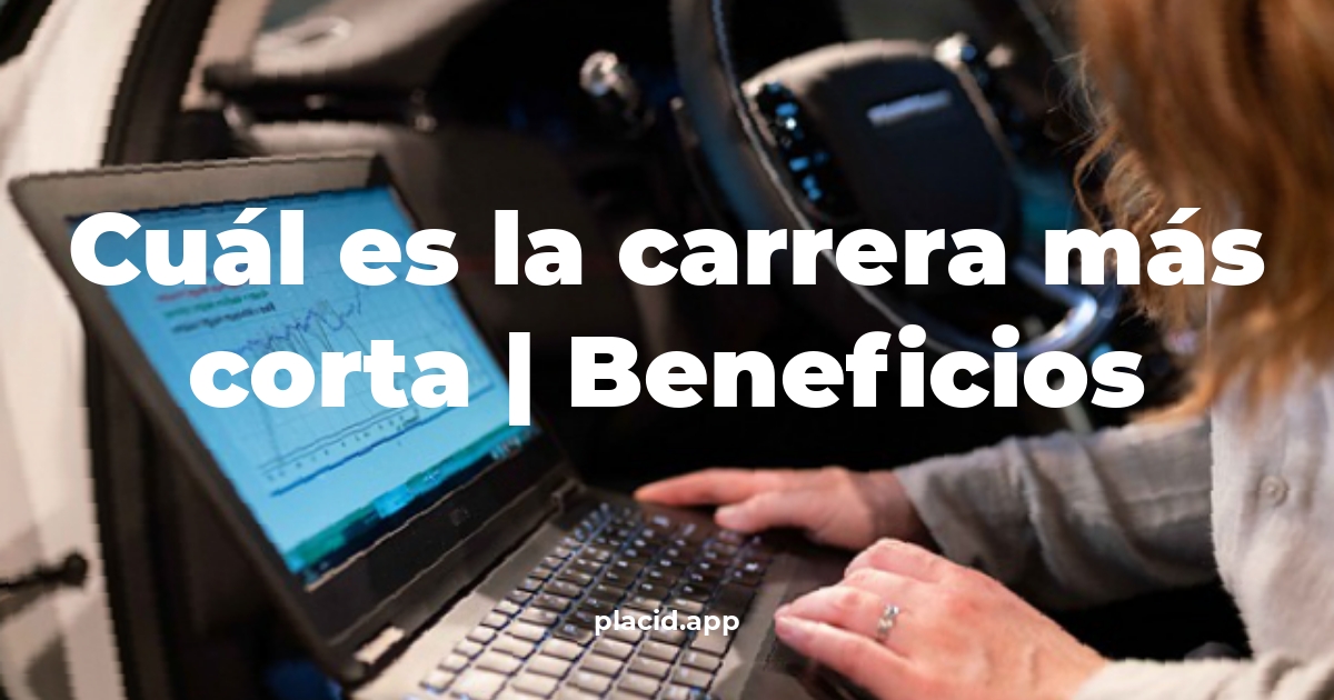 Cuál es la carrera más corta