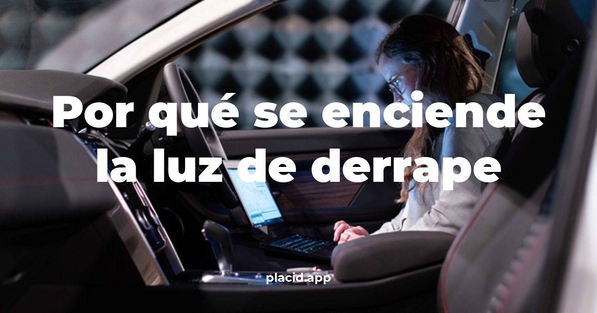 Por qué se enciende la luz de derrape | Cosas que no sabias