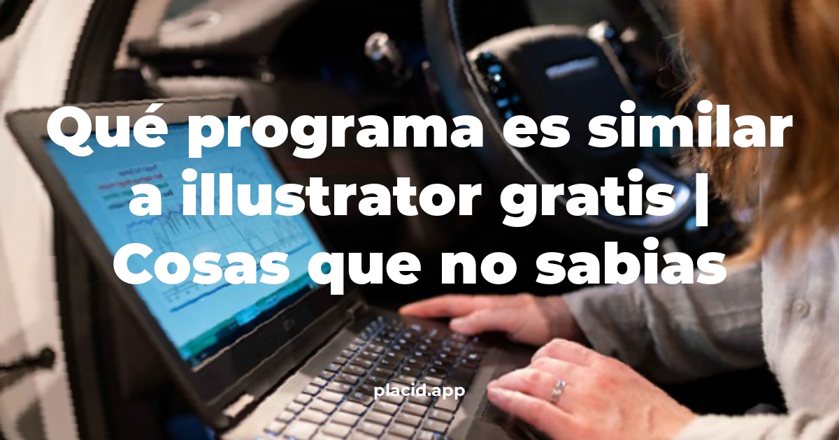 Qué programa es similar a Illustrator gratis