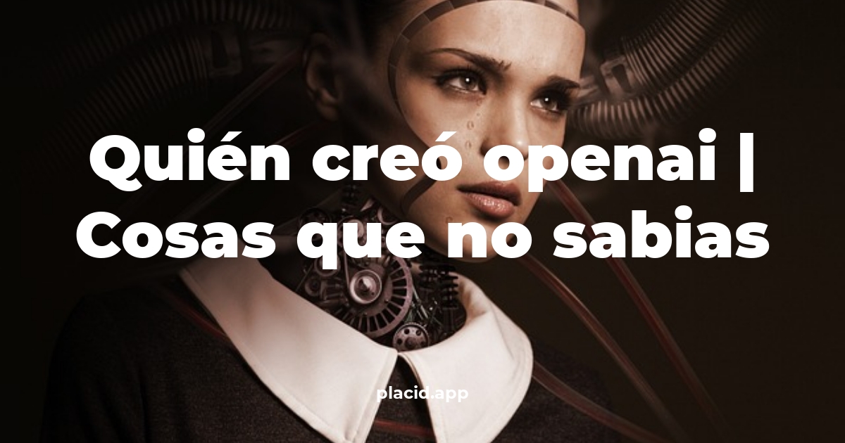 Quién creó OpenAI