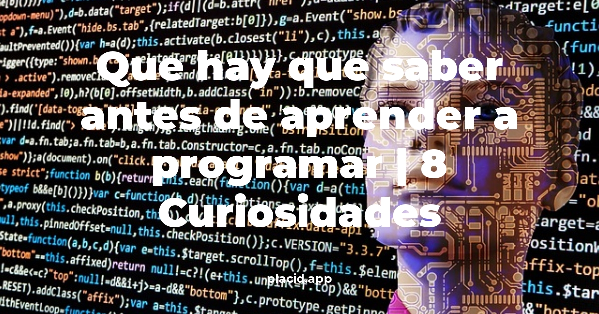 Que hay que saber antes de aprender a programar