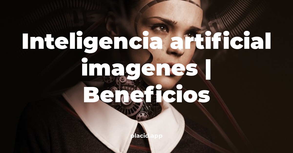 inteligencia artificial imagenes