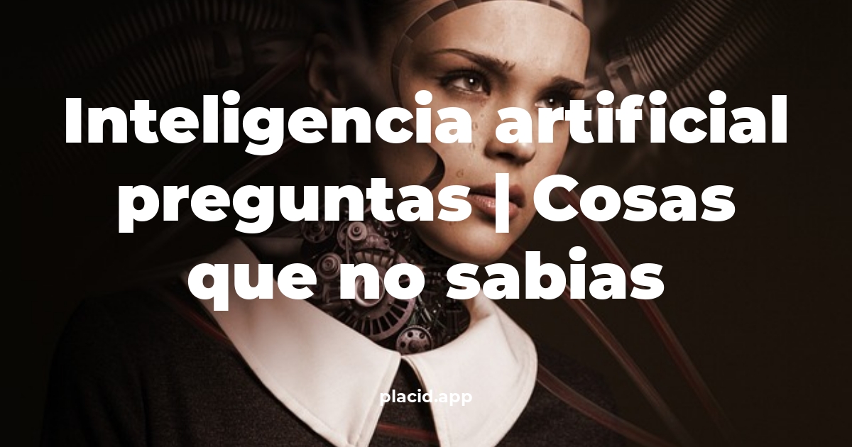 inteligencia artificial preguntas